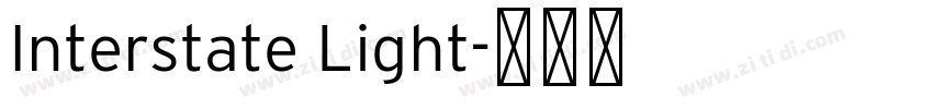 Interstate Light字体转换 Interstate Light字体转换